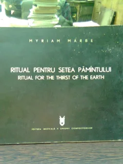 Ritual pentru setea pamantului- Myriam Marbe / Ritual for the thirst of the earth