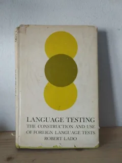 Robert Lado - Language Testing
