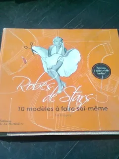 ROBES DE STARS. 10 MODELES A FAIRE SOI MEME - LIZ GREGORY   (CARTE IN LIMBA FRANCEZA)