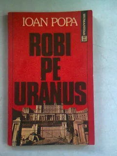 ROBI PE URANUS - ION POPA