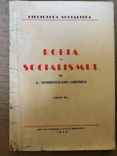 ROBIA SI SOCIALISMUL-C.DOBROGEANU-GHEREA