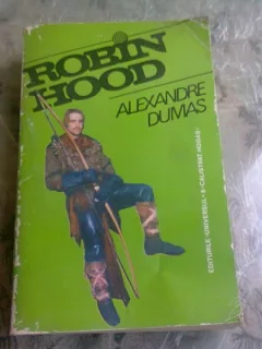 ROBIN HOOD - ALEXANDRE DUMAS