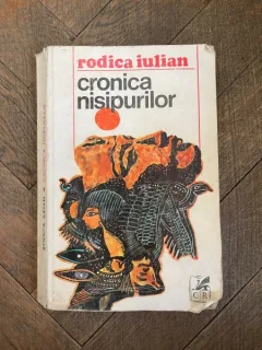 Rodica Iulian - Cronica nisipurilor