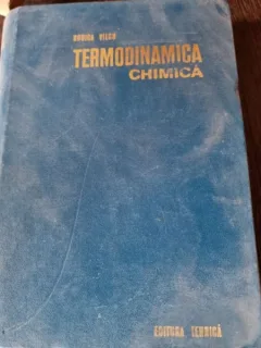 Rodica Vilcu - Termodinamica Chimica