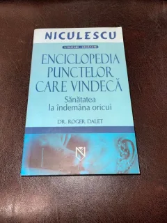 Roger Dalet - Enciclopedia punctelor care vindeca