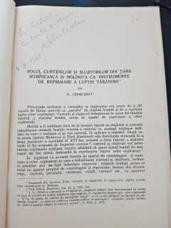 Rolul curtenilor si slujitorilor din Tara Romaneasca si Moldova ca instrumente de reprimare a luptei taranimii - N. Soicescu  cu dedicatie