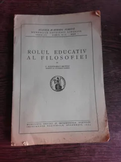 ROLUL EDUCATIV AL FILOSOFIEI - C. RADULESCU-MOTRU