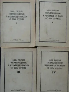 Rolul forÃÂ£elor contrarevoluÃÂ£ionare in evenimentele din Ungaria