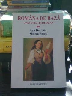 Romana de baza - Ana Dorobat  vol.2