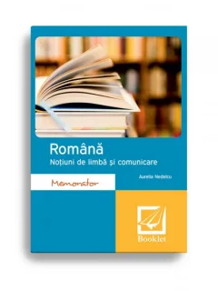 ROMANA, NOTIUNI DE LIMBA SI COMUNICARE - AURELIA NEDELCU