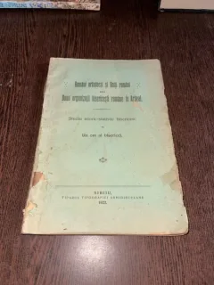 Romani ortodocsi si uniti romani sau doua organizatii bisericesti rmane in Ardeal. Studiu istoric-statistic bisericesc de un om al bisericii (1922)