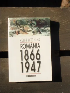 ROMANIA 1866 1947 - KEITH HITCHINS