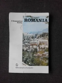 Romania, a geographical outline - Vasile Cucu