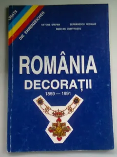 ROMANIA DECORATII 1859-1991 - CATONE STEFAN