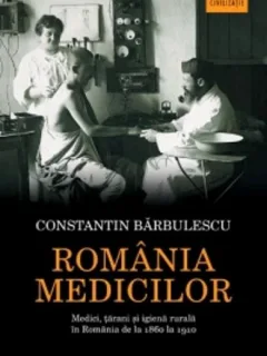 Romania Medicilor - Constantin Barbulescu
