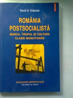 ROMANIA POSTSOCIALISTA - DAVID A. KIDECKEL