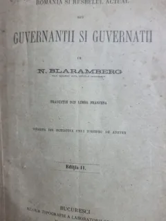 Romania si Resbelul Actual sau Fuvernantii si Guvernatii - N. Blaramberg