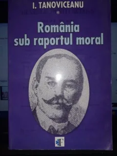 Romania sub raportul moral - I.Tanoviceanu
