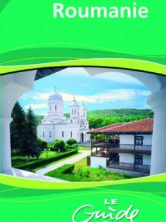 ROMANIA,GHIDUL VERDE ,EDITIE IN LIMBA FRANCEZA