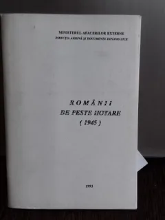 ROMANII DE PESTE HOTARE (1945)