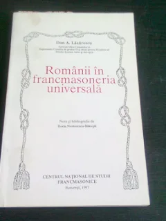 ROMANII IN FRANCMASONERIA UNIVERSALA - DAN A. LAZARESCU