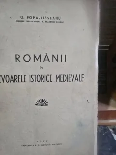 Romanii in izvoarele istorice medievale - G. Popa Lisseanu