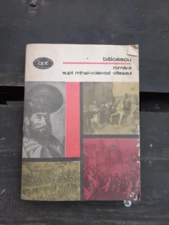 ROMANII SUPT MIHAI VOIEVOD VITEAZUL - BALCESCU