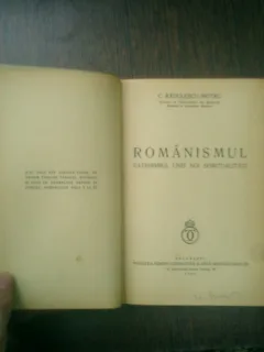Romanismul catehismul unei noi spiritualitati - C. Radulescu-Motru
