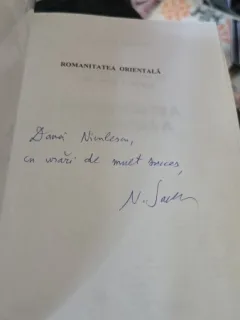 Romanitatea Orientala - Nicolae Saramandu (cu Dedicatia Autorului)