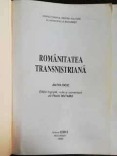 ROMANITATEA TRANSNISTRIANA - FLORIN ROTARU