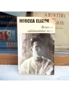 Romanul adolescentului miop - Mircea Eliade