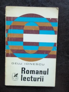 ROMANUL LECTURII - GELU IONESCU