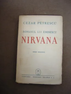 ROMANUL LUI EMINESCU NIRVANA - CEZAR PETRESCU