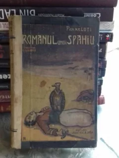 ROMANUL UNUI SPAHIU - PIERRE LOTI