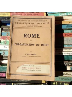Rome et L'organisation du Droit , Henri Berr , 1924