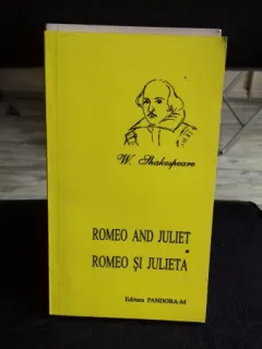 ROMEO SI JULIETA - W. SHAKESPEARE
