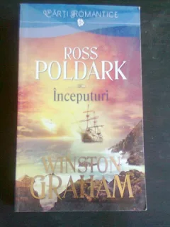 ROSS POLDARK INCEPUTURI - WINSTON GRAHAM
