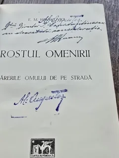 Rostul Omenirii. Parerile Omului de pe Strada - E. M. Brancovici  cu dedicatie