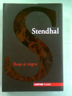 ROSU SI NEGRU - STENDHAL