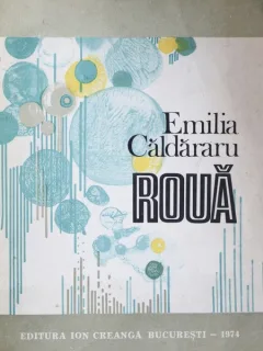 Roua, Emilia Caldararu
