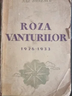 Roza Vanturilor - Nae Ionescu