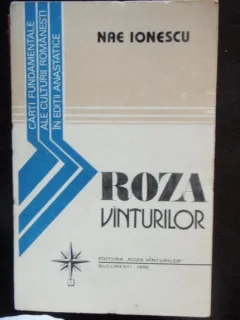 ROZA VINTURILOR - NAE IONESCU