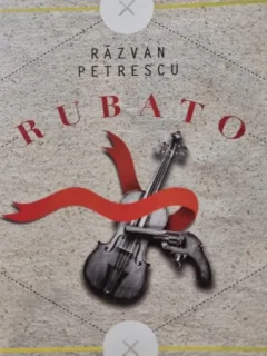 Rubato - Razvan Petrescu
