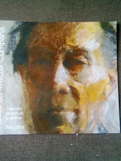 RUDOLF SCHWEITZER-CUMPANA, ALBUM EXPOZITIE DE PICTURA SI GRAFICA, SIBIU 2008