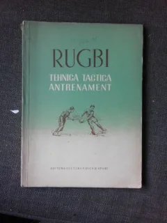 Rugbi,tehnica, tactica, antrenament