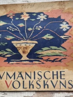 Rumanische Volkskunst - Arta Populara Romaneasca