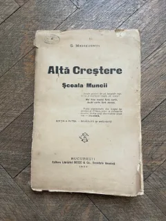 S. Mehedinti - Alta Crestere. Scoala muncii (1922)