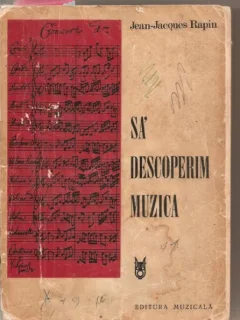 SA DESCOPERIM MUZICA - JEAN JACQUES RAPIN