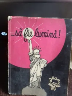 SA FIE LUMINA - JEAN EFFEL