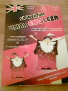 SA INVATAM LIMBA ENGLEZA ACASA SI LA SCOALA - ECATERINA COMISEL